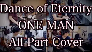 One man band Cover The Dance Of Eternity by Takuya Kojima (Dream Theater)