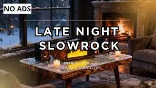 Late Night Rock Ballads | Easy Listening Rock Vibes for Relax & Focus