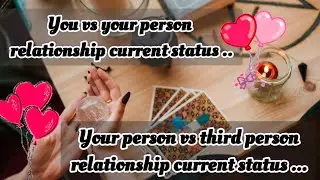 you+your person&your person+third person relationship current status,🫠✨😶&zwj;🌫️🫣💕🙂&zwj;↕️🥴🤔#nocontactreading