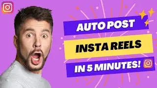 Auto Post Instagram Reels 2025 | Instagram Reel Auto Posting Tool 2025