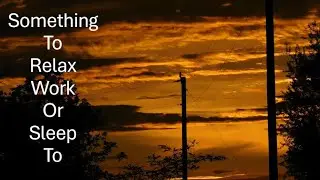 Sunset at the Farm and Relaxing Music