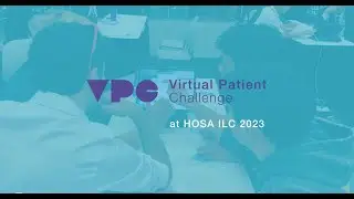 Virtual Patient Challenge at HOSA ILC 2023 | Body Interact