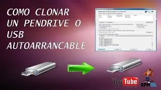 Como Clonar un Pendrive O USB Booteable O Autoarrancable