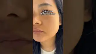Easy skincare routine under 2 minutes