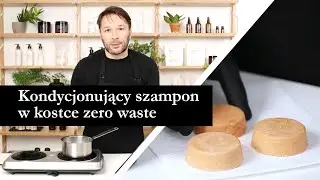 Kondycjonujący szampon w kostce ZERO WASTE | Naturalna receptura DIY | ECOSPA