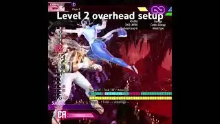 香港🇭🇰Street Fighter 6 Chun Li level 2 overhead setup