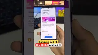 Samsung S24 Fe One UI 8.0 Android 16 Update Features🔥