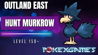 PxG - HUNT MURKROW - OUTLAND EAST