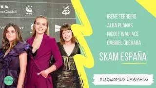 Entrevista - Irene Ferreiro, Alba Planas, Nicole Wallace, Gabriel Guevara #SKAMEspaña