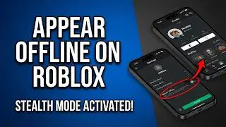 How to Appear Offline on Roblox (2026 Updated Visibility Guide)