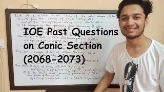 Math XII - Conic Section: IOE entrance past questions