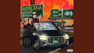 Tropicana (feat. Velar, SOLO, ONYX, JACK & Greco Beats)