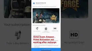 Airtel Amazon Prime Membership issue.
