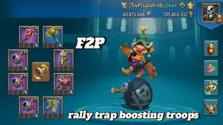 F2P rally trap boosting troops