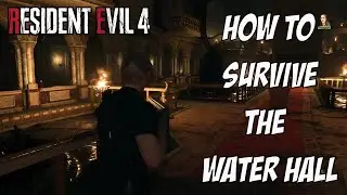 Surviving the Water Hall in RE4 Remake