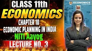 Class 11th OCM | Chapter 10 I ECONOMIC PLANNING IN INDIA | Lecture 3 | #class11thocm #11thoc