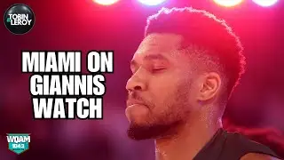 Miami Heat Giannis Watch, Super Bowl Week, Miami Dolphins Round Out Staff | Tobin & Leroy