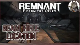 REMNANT: FROM THE ASHES - How To Get Beam Rifle ( Secret Weapon Location )