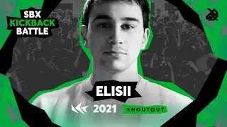 ELISII 🇨🇦 | Click Madness | SBX KICKBACK BATTLE 2021