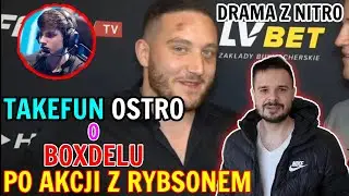 Takefun ostro o Boxdelu po filmie Nitro i akcji z Rybsonem