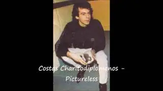 Costas Charitodiplomenos - Pictureless [HQ Sound]