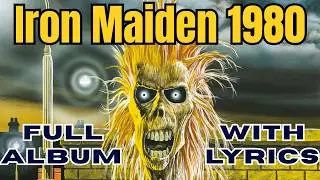 Iron Maiden 1980 - FULL ALBUM WITH LYRICS - Iron Maiden #ironmaiden #heavymetal #rock #metal #music