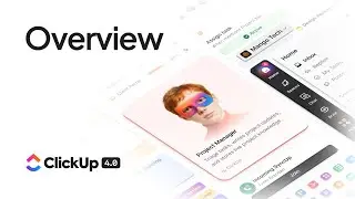 Powerful New Features in ClickUp 4.0