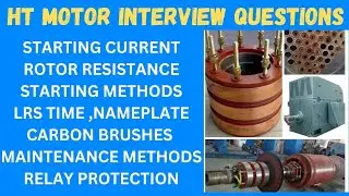 HT Motor  Interview Questions and Answers |💡💥⚡🧑&zwj;🔧❓❓|Electrical interview series|