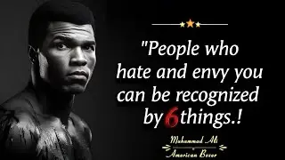 The Greatest - Boxer Muhammad Ali Wisdom Quotes | People who hate you can be known by six things