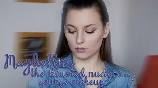 Maybelline The Blushed Nudes|Grunge Makeup|Anastescha