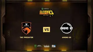 TNC Predator vs Among Us, Monster Energy DOTA Summit 13 Online: SEA, bo2, game 1 [Lex & 4ce]