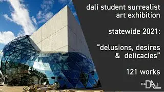 Student Surreal Art Show Awards Statewide 2021