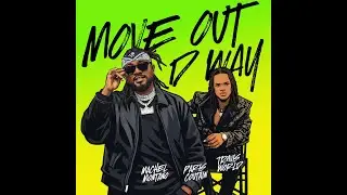 Paris Coutain, Machel Montano & Travis World - Move Out D Way ( Soca 2026 )