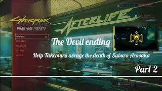 Cyberpunk 2077 - The Devil ending - part 2 - no commentary 