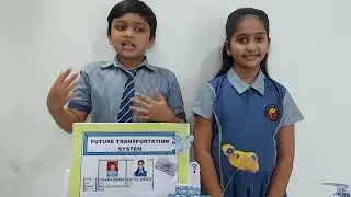 Science Project...... Future Transportation System.... 🥰 Projected by Kavya and her friend Vihaan🥰
