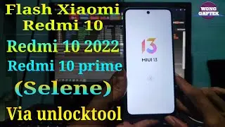 Flash Redmi 10 Via Unlocktool | Flash redmi 10 prime | flash redmi 10 2022