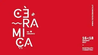 C&egrave;ramica 2017 @ Montelupo Fiorentino