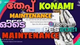Pes 2021 mobile maintenance ||Pes 2021 malayalam maintenance || Pes maintenance time today