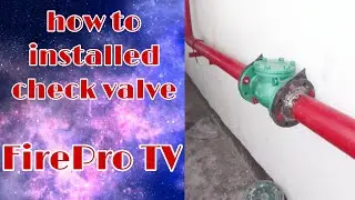 HOW TO INSTALLED CHECK VALVE GOING TO FIRE DEPARTMENT CONNECTION (PART#1)FIRE PROTECTION