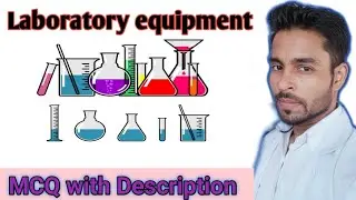 Laboratory equipment MCQ with full description#labequipment#Labinstruments||MLT MCQs