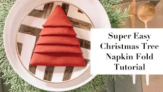 Super Easy Christmas Tree Napkin Fold Tutorial