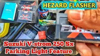 SUZUKI V-STROM 250 | PARKING INDICATOR LIGHT | FLASH X PLUG & PLAY | INSTALLATION | HAZARD FLASHER |