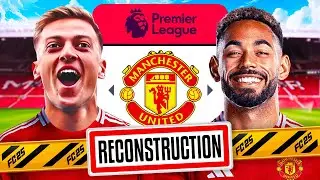 RECONSTRUCTION de MANCHESTER UNITED, Après leurs saison CATASTROPHIQUE ! / FC 25
