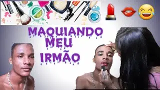 Maquiando meu irmão 😂#na quarentena#