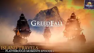 GreedFall: Island Travels #1