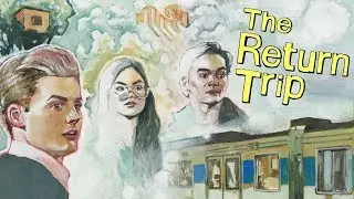 The Return Trip (2017)