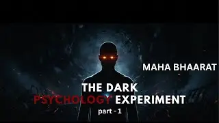Mahabharata Explained Through Psychology: part - 1 The Greatest Mental War in History