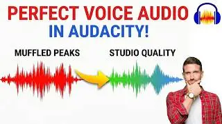 How to make your audio sound good in Audacity - 2026