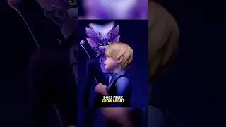 Felix Knows It?! #miraculous
