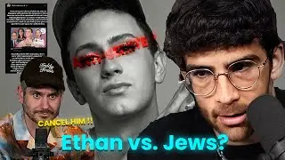 Ethan Klein EXPOSED: The Hypocrisy Behind His Cancel Campaigns